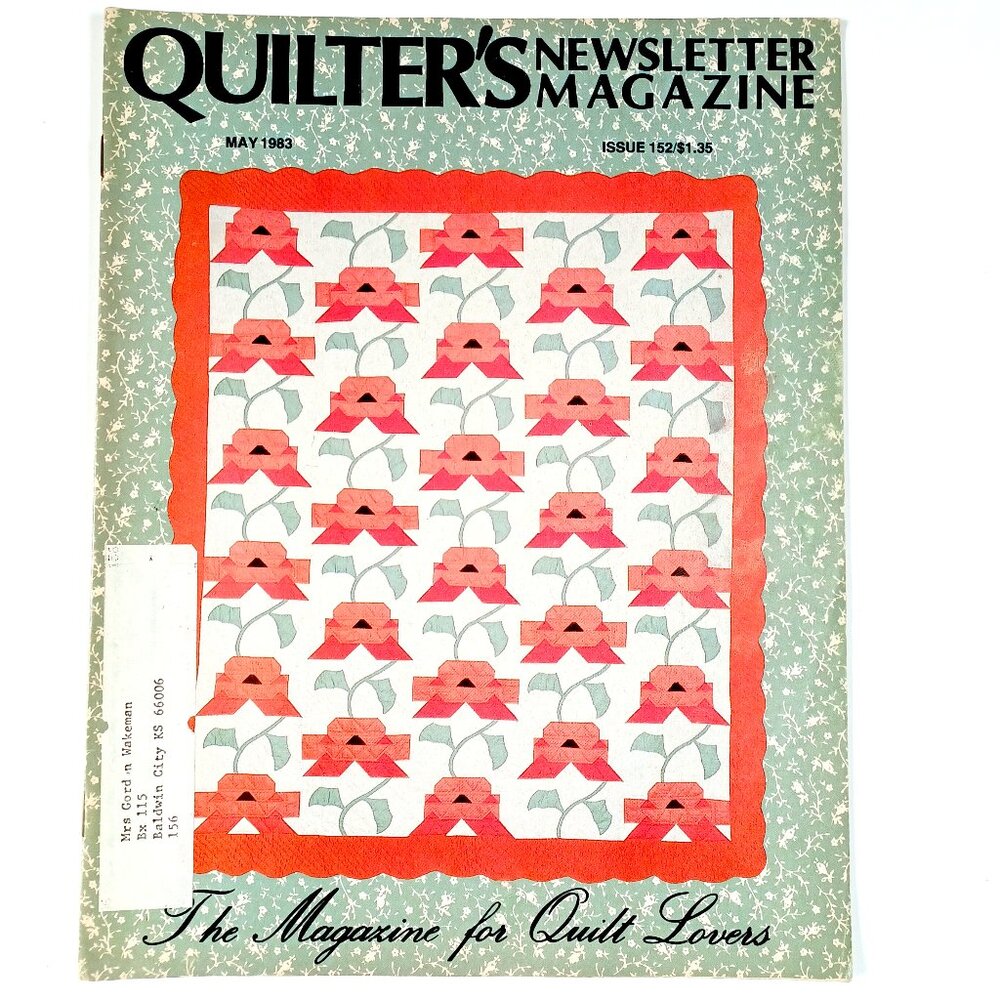 Quilter's Newsletter Magazine May 1983 48 Pages Iris Garden Laws for Quilters
